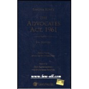 Lexisnexis's The Advocates Act, 1961 by Sanjiva Row, Akshay Sapre [HB]